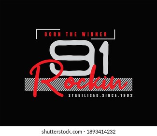 Vector illustration of a text graphic. suitable for the design of t-shirts, shirts, hoodies, etc.