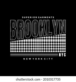 
Vector illustration of text graphics, creative wear, brooklyn, perfect for the design of t-shirts, clothes, hoodies and more.
