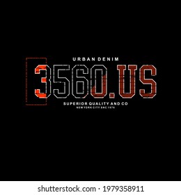 Vector illustration of text graphics, urban denim,  for the design of t-shirts,etc.
