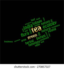 Vector illustration of Text. Green tea - leaf on a black background