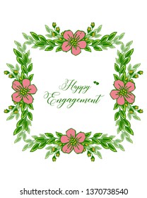 Vector illustration text of happy engagement with ornate of floral frame hand drawn