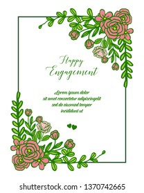 Vector illustration text of happy engagement with ornate of floral frame hand drawn