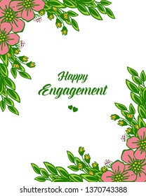 Vector illustration text of happy engagement with ornate of floral frame hand drawn