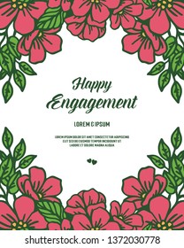 Vector illustration text happy engagement for beautiful flower frame hand drawn