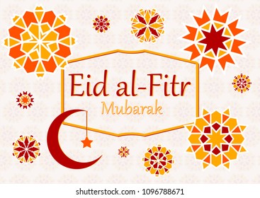 Vector illustration of text, the inscription eid al fitr Mubarak. For Feast of Breaking the Fast. Banner, greeting card with Islamic geometric patterns, moon, star, lantern, frame.