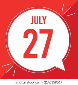 A vector illustration with text: July 27 st day. Red text on a white and red background.