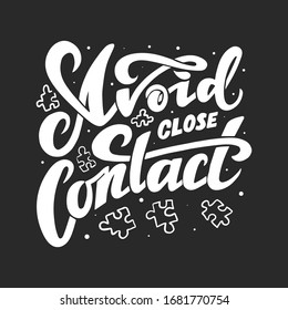 Vector illustration of text lettering avoid close contact. Cute hand drawn artwork with coronavirus 2019-nCoV protection in doodle style. Disinfection, skin care and antibacterial protection