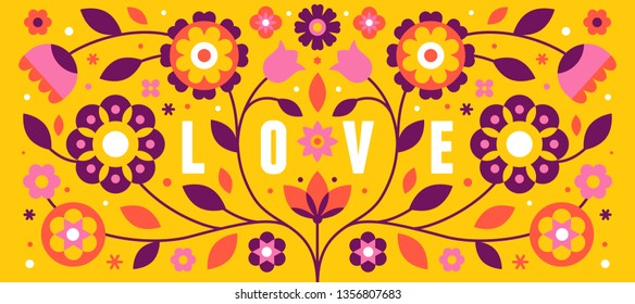 Vector illustration with text love in simple flat geometric and linear style in bright colors - horizontal frame with decorative flowers, leaves - design template for covers, banners, packaging 