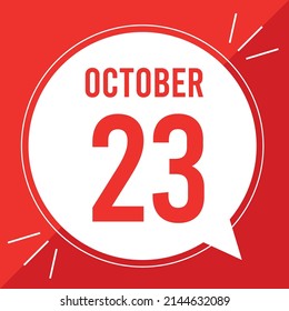 A vector illustration with text: October 23 st day. Red text on a white and red background.