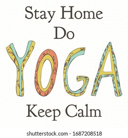 vector illustration  text stay home do yoga 