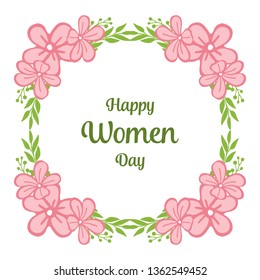 Vector illustration texture pink flower frame with decor of happy women day