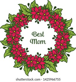 Vector illustration texture red flower frame for decor card of best mom