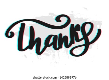 Vector illustration of Thank's text. Good for card, poster, banner, invitation, postcard, icon. Calligraphy background. Hand lettering typography poster. EPS 10 
