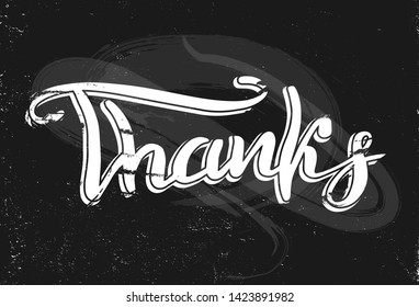 Vector illustration of Thank's text. Good for card, poster, banner, invitation, postcard, icon. Calligraphy background. Hand lettering typography poster. EPS 10 