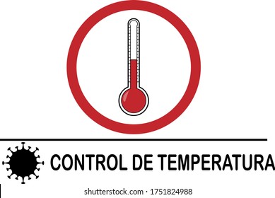 Vector illustration with a thermometer and the text in spanish "Body temperature check" (Control de temperatura). Covid-19, coronavirus. Prevention measure. New normal.