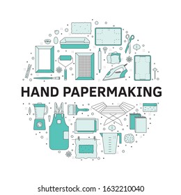 Vector illustration. Thin line icons of the items for hand papermaking. Related for logo, tutorial, handmade recycle paper workshop. Cotton paper handmade ancient technique, craft. Linear symbols set