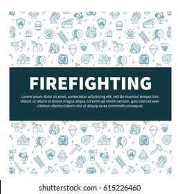Vector illustration with thin line icons of firefighting symbols and equipment. Template design for brochures, magazines, web sites etc.
