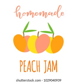 Vector illustration of three peaches and hand lettering Homemade Peach Jam for packaging, tag, label, print, poster, card and other food design projects
