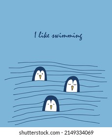 Vector illustration of three penguins on the waves and with the text I love to swim on a blue background. Hand drawn style.