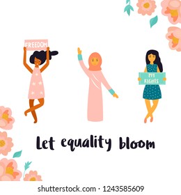 Vector illustration of three striking young women. Hand drawn image isolated on white background. LET EQUALITY BLOOM slogan. Group of people protesting