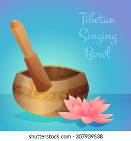 Vector illustration of tibetan singing bowl with wooden stick and lotus flower. Vector illustration