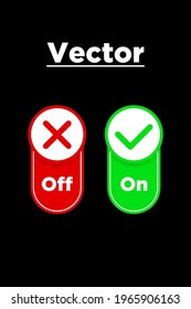 Vector illustration of tick sign and cross on black background. Isolated vector sign symbol. Set tick icon mark, cross, on and off. Flat vector icon.