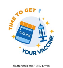 Vector Illustration Time To Get Your Vaccine Covid-19