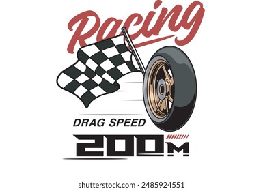 Vector Illustration of Tire and Racing Flags with Vintage Illustration Available for Tshirt Design