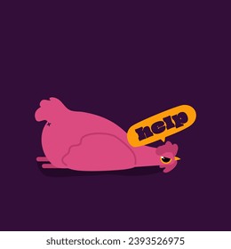 Vector illustration of a tired cute pink chicken laying on the ground. Speaking bird character design in flat hand-drawn style. Cute hen with speech bubble and word Help. Farm and poultry concept. 