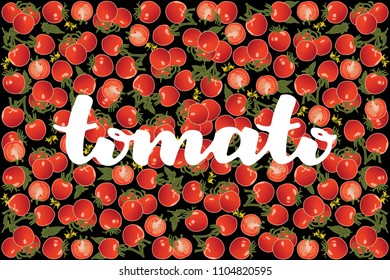vector illustration of tomato and leaf design with lettering tomato background black and vegetable EPS10