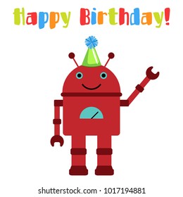 Vector illustration of a toy Robot and text Happy Birthday!