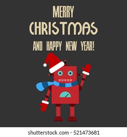 Vector illustration of a toy robot with text merry christmas and happy new year