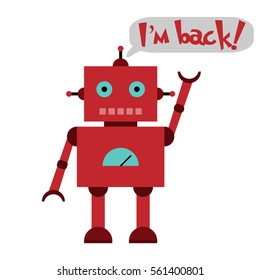 Vector illustration of a toy Robot and text I'm back