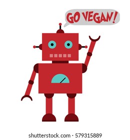 Vector illustration of a toy Robot and text GO VEGAN!