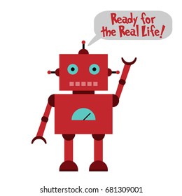 Vector Illustration Of A Toy Robot And Text Ready For The Real Life!!