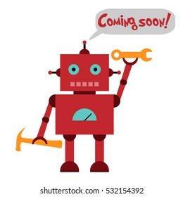 Vector illustration of a toy Robot with wrench, hammer and text Coming soon!