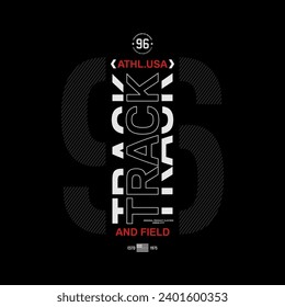 Vector illustration track and field. Vintage design.Typography, t-shirt graphics, print, poster, banner, slogan, flyer, postcard