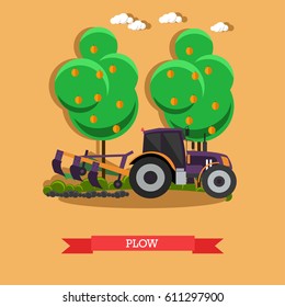Vector illustration of tractor plowing soil. Plow, agricultural machinery concept design element in flat style.