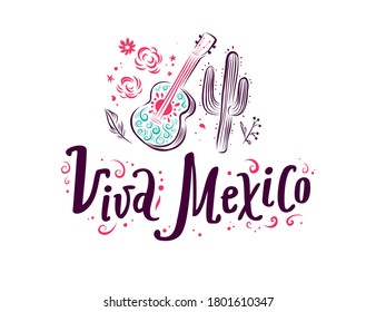 Vector illustration with traditional party decor elements, viva Mexico lettering flowers, guitar, cactus isolated on white background. For card, poster, sticker, emblem. Vintage hand drawn style.