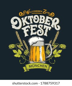 Vector illustration. Translation from German; Welcome to Oktoberfest. Oktoberfest handwritten lettering. Beer Festival vector banner. Design template celebration. 