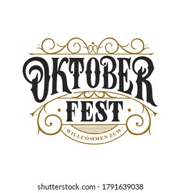 Vector illustration. Translation from German; Welcome to Oktoberfest. Oktoberfest handwritten lettering. Beer Festival vector banner. Design template celebration. 