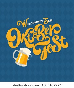 Vektorgrafik. Übersetzung aus dem Deutschen; Willkommen beim Oktoberfest. Oktoberfest handgeschriebene Schrift. Bierfestival, Vektorbanner. Feiern von Designvorlagen. 