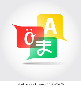 Vector illustration of translation icon. Speech bubbles with letters of foreign alphabet.
Foreign languages learning sign. 