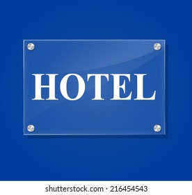 Vector illustration of transparent hotel sign on blue background