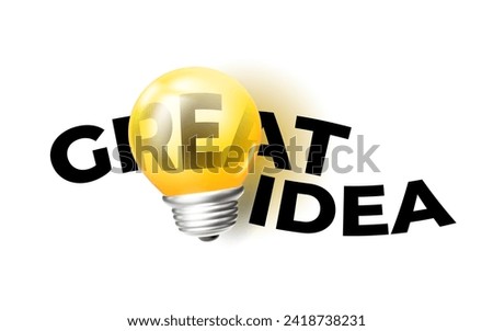 Vector illustration of transparent shine light bulb and word great idea on white background. 3d style design of electric light bulb symbol business idea for web, site, banner, poster