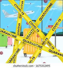 Vector illustration of travel cancellation. Coronavirus COVID-19 quarantine in airport, suitcase bags, yellow tapes. Flight cancellation, Pandemic Novel corona virus COVID-19 disease, quarantine.  