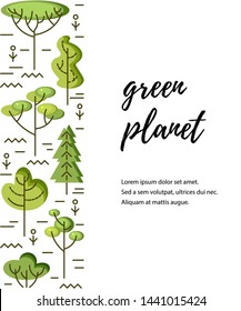 Vector illustration with trees. Place for text. Ecological concept. Template for flyer, poster, invitation, web, announcement. Flat and line style design.