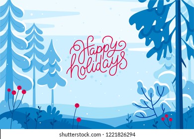 Vector illustration in trendy flat simple style - Merry  Christmas and Happy New Year greeting card and banner - winter landscape - with hand lettering happy holidays