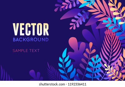 Vector illustration in trendy flat style   bright vibrant gradient colors    background and copy space for text    plants  leaves  trees   sky    background for banner  greeting card  poster 