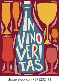 Ilustração vetorial em cartaz tipográfico moderno estilo hipster com garrafa de vinho e uma silhueta de vidro e citação. Em vino veritas. Design artístico exclusivo de impressão de camiseta, decoração de casa, cartão de saudação